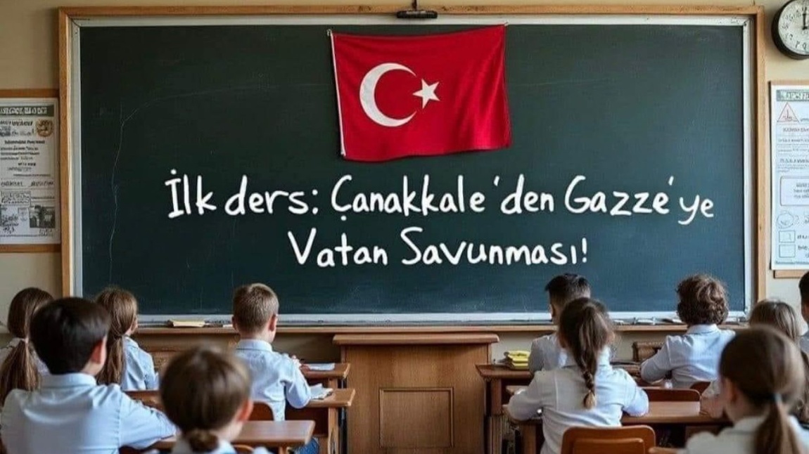 İlk Ders: Çanakkale’den Gazze’ye Vatan Savunması